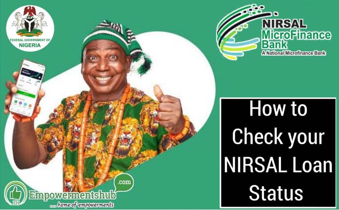 How to Check your NIRSAL Loan Application and Approval Status Online