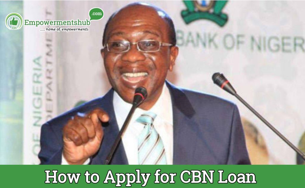 How to Apply for a CBN loan