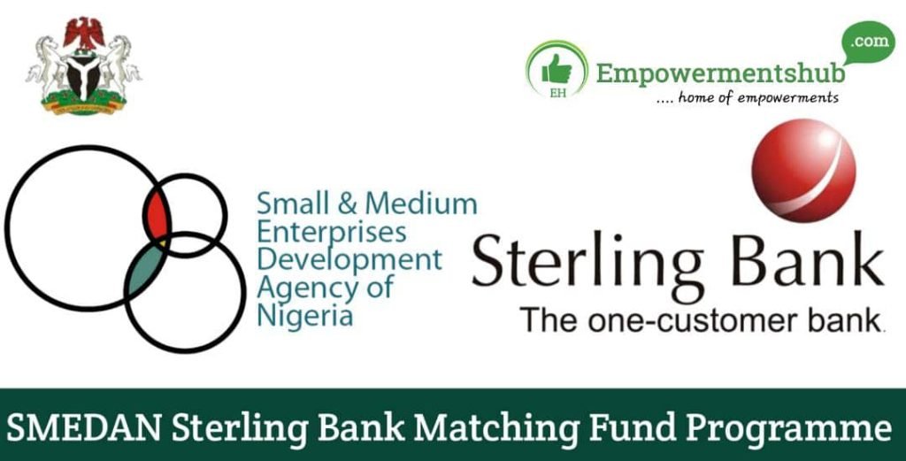 How To Apply For SMEDAN Sterling Bank Marching Fund Program www.smedan.gov.ng