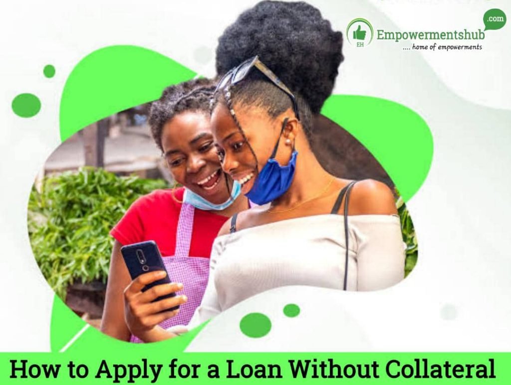 How to Apply for a Loan in Nigeria without Collateral