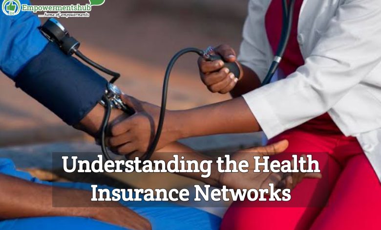 Understanding the Health Insurance Networks