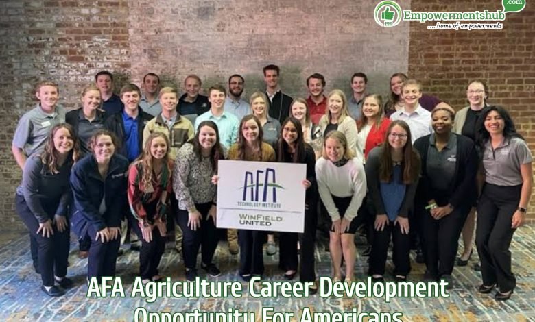 AFA Agriculture Career Development Opportunity For Americans