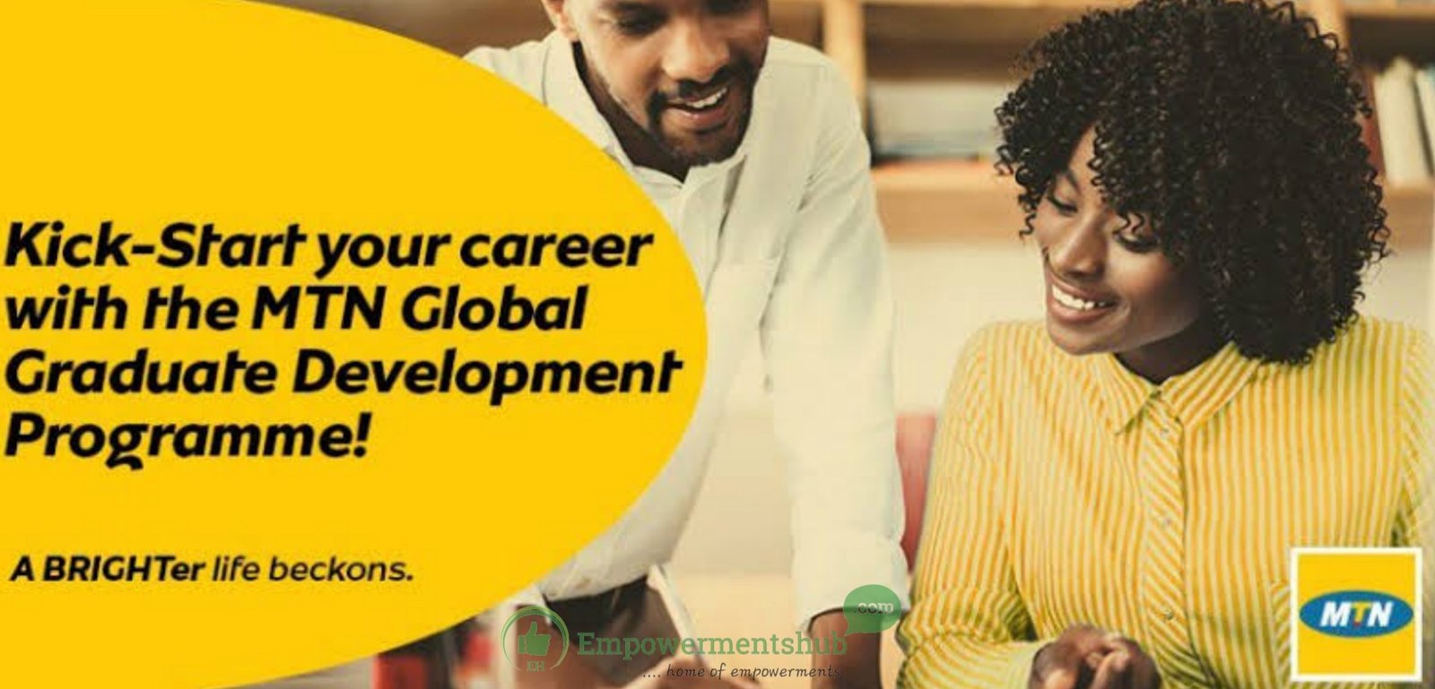 How To Apply For MTN Global Graduate Program 2024 Empowerments Hub